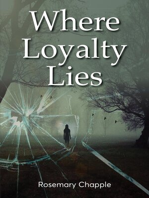 cover image of Where Loyalty Lies